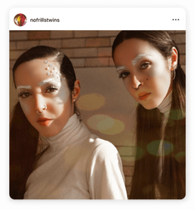 Being you-nique on Instagram with No Frills Twins